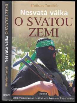 Nesvatá válka o Svatou zemi