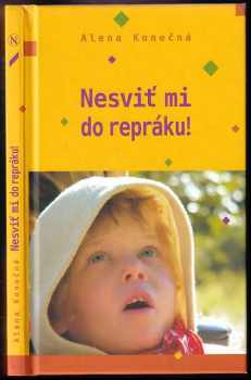 Nesviť mi do repráku!
