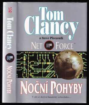 Tom Clancy: Net Force, Noční pohyby