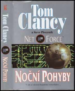 Net Force : Noční pohyby - Tom Clancy, Steve R Pieczenik (2000, BB art) - ID: 573815