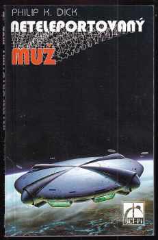 Neteleportovaný muž