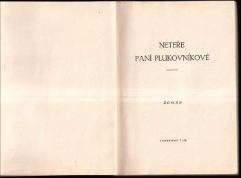 Neteře paní plukovníkové