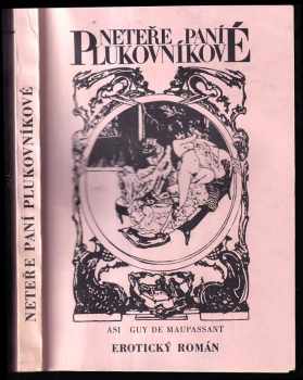 Neteře paní plukovníkové : román