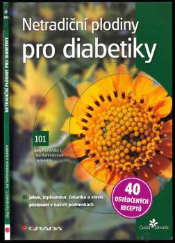 Netradiční plodiny pro diabetiky