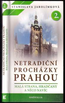 Netradiční procházky Prahou