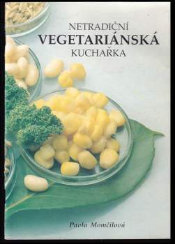 Netradiční vegetariánská kuchařka