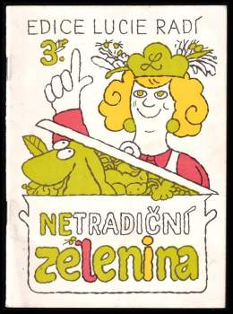 Netradiční zelenina