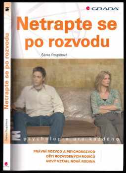 Šárka Poupětová: Netrapte se po rozvodu
