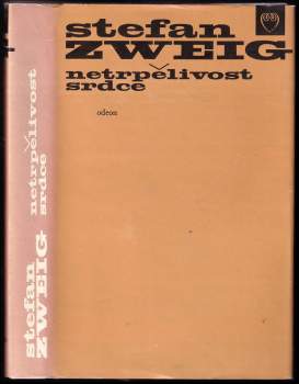 Stefan Zweig: Netrpělivost srdce