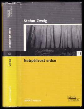 Stefan Zweig: Netrpělivost srdce