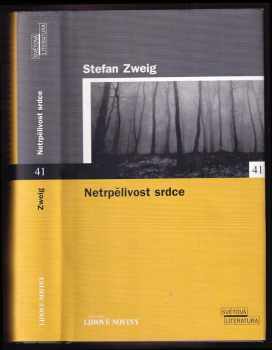 Stefan Zweig: Netrpělivost srdce