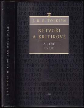 Netvoři a kritikové a jiné eseje