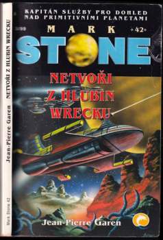 Jean-Pierre Garen: Netvoři z hlubin Wrecku