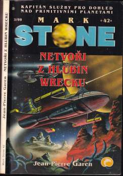Jean-Pierre Garen: Netvoři z hlubin Wrecku