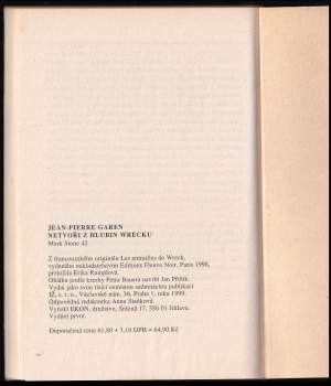 Jean-Pierre Garen: Netvoři z hlubin Wrecku