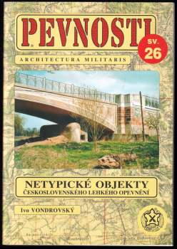 Netypické objekty československého lehkého opevnění z let 1936-1938