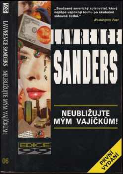 Neubližujte mým vajíčkům! - Lawrence Sanders (1993, BB art) - ID: 798317