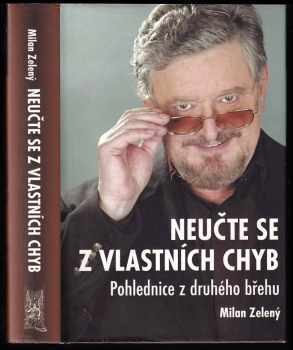 Milan Zeleny: Neučte se z vlastních chyb--