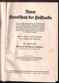 Brechmann Hermann:: Neuer Hausschatz der Heilkunde