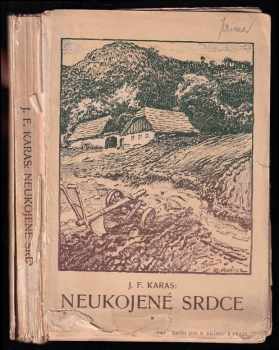Neukojené srdce