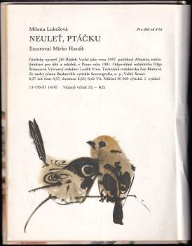 Milena Lukešová: Neuleť, ptáčku