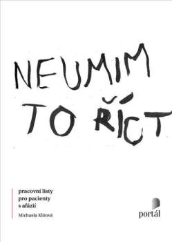 Michaela Klírová: Neumim to říct