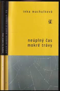 Neúplný čas mokré trávy