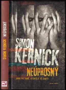 Simon Kernick: Neúprosný