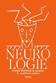 Evžen Růžička: Neurologie