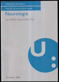 Edvard Ehler: Neurologie