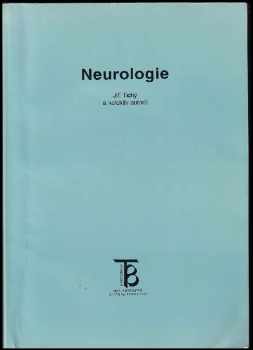 Jiří Tichý: Neurologie