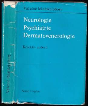 Neurologie, psychiatrie, dermatovenerologie