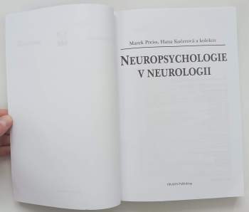 Marek Preiss: Neuropsychologie v neurologii