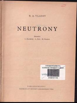 Nikolaj Aleksandrovič Vlasov: Neutrony