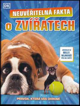 Neuvěřitelná fakta o zvířatech