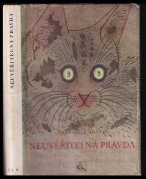 Neuvěřitelná pravda