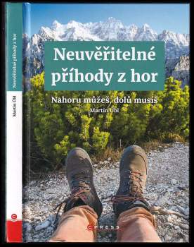 Neuvěřitelné příhody z hor