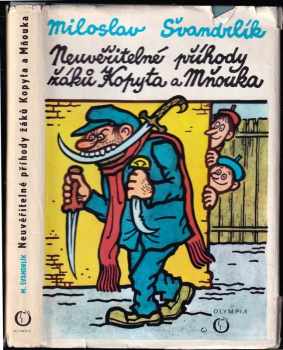 Neuvěřitelné příhody žáků Kopyta a Mňouka