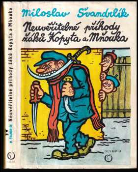 Neuvěřitelné příhody žáků Kopyta a Mňouka - Miloslav Švandrlík (1973, Olympia) - ID: 111326