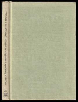 Miloslav Švandrlík: Neuvěřitelné příhody žáků Kopyta a Mňouka