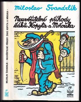 Neuvěřitelné příhody žáků Kopyta a Mňouka
