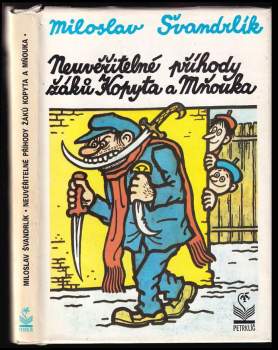 Neuvěřitelné příhody žáků Kopyta a Mňouka