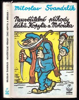 Neuvěřitelné příhody žáků Kopyta a Mňouka