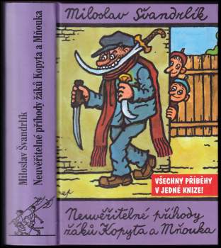 Neuvěřitelné příhody žáků Kopyta a Mňouka