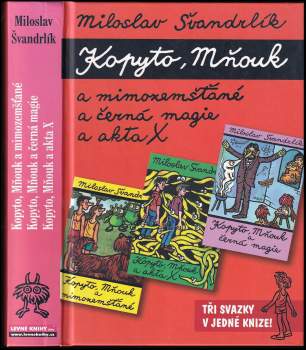 Neuvěřitelné příhody žáků Kopyta a Mňouka