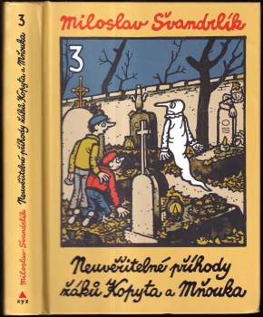 Neuvěřitelné příhody žáků Kopyta a Mňouka