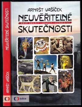 Neuvěřitelné skutečnosti