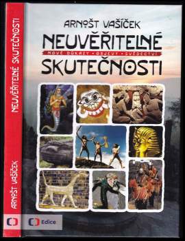 Arnošt Vašíček: Neuvěřitelné skutečnosti