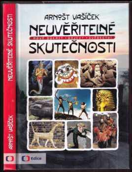 Neuvěřitelné skutečnosti