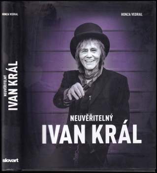 Neuvěřitelný Ivan Král